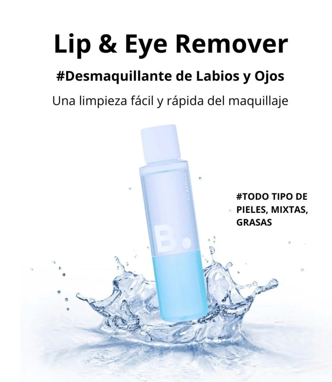 (Banila Co) Desmaquillante “Lip & Eye Remover” - 100 ml